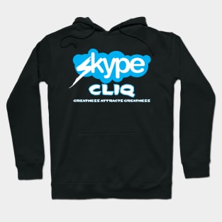 Skype Cliq "Greatness Attracts Greatness" Hoodie